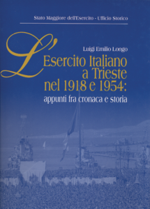 L'Esercito Italiano a Trieste